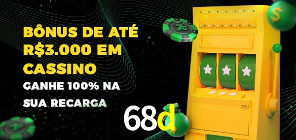 68d melhor bônus de depósito